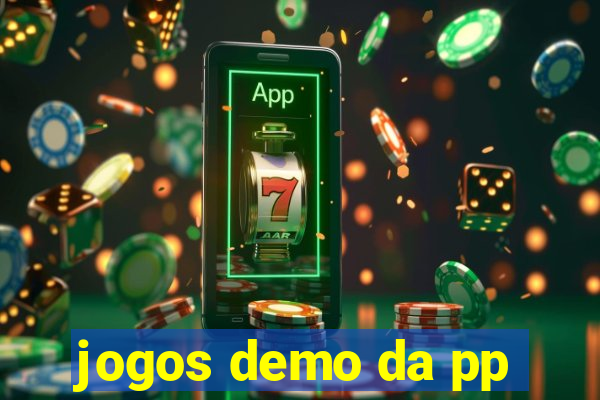 jogos demo da pp